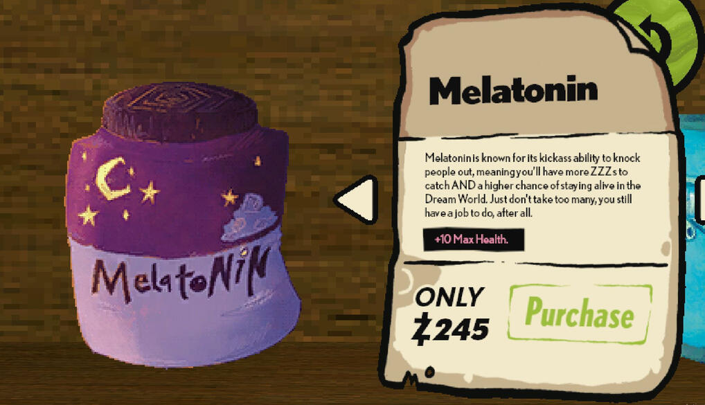Item description for Dreambreaker: Night Shift. Item shop: Melatonin.